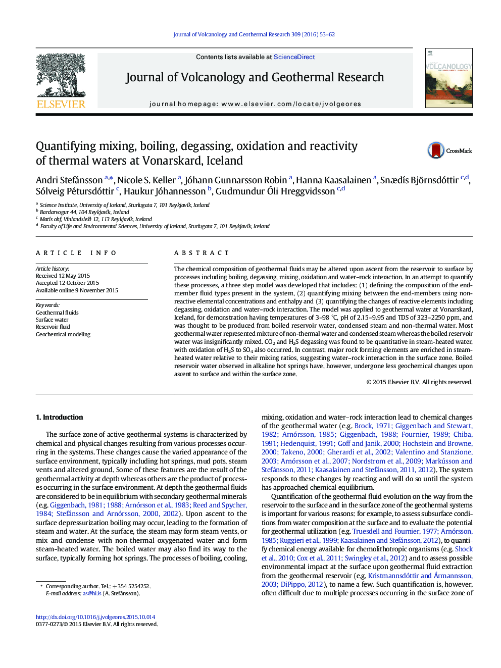 Quantifying mixing, boiling, degassing, oxidation and reactivity of thermal waters at Vonarskard, Iceland