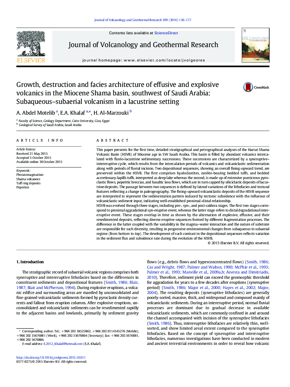 Growth, destruction and facies architecture of effusive and explosive volcanics in the Miocene Shama basin, southwest of Saudi Arabia: Subaqueous–subaerial volcanism in a lacustrine setting