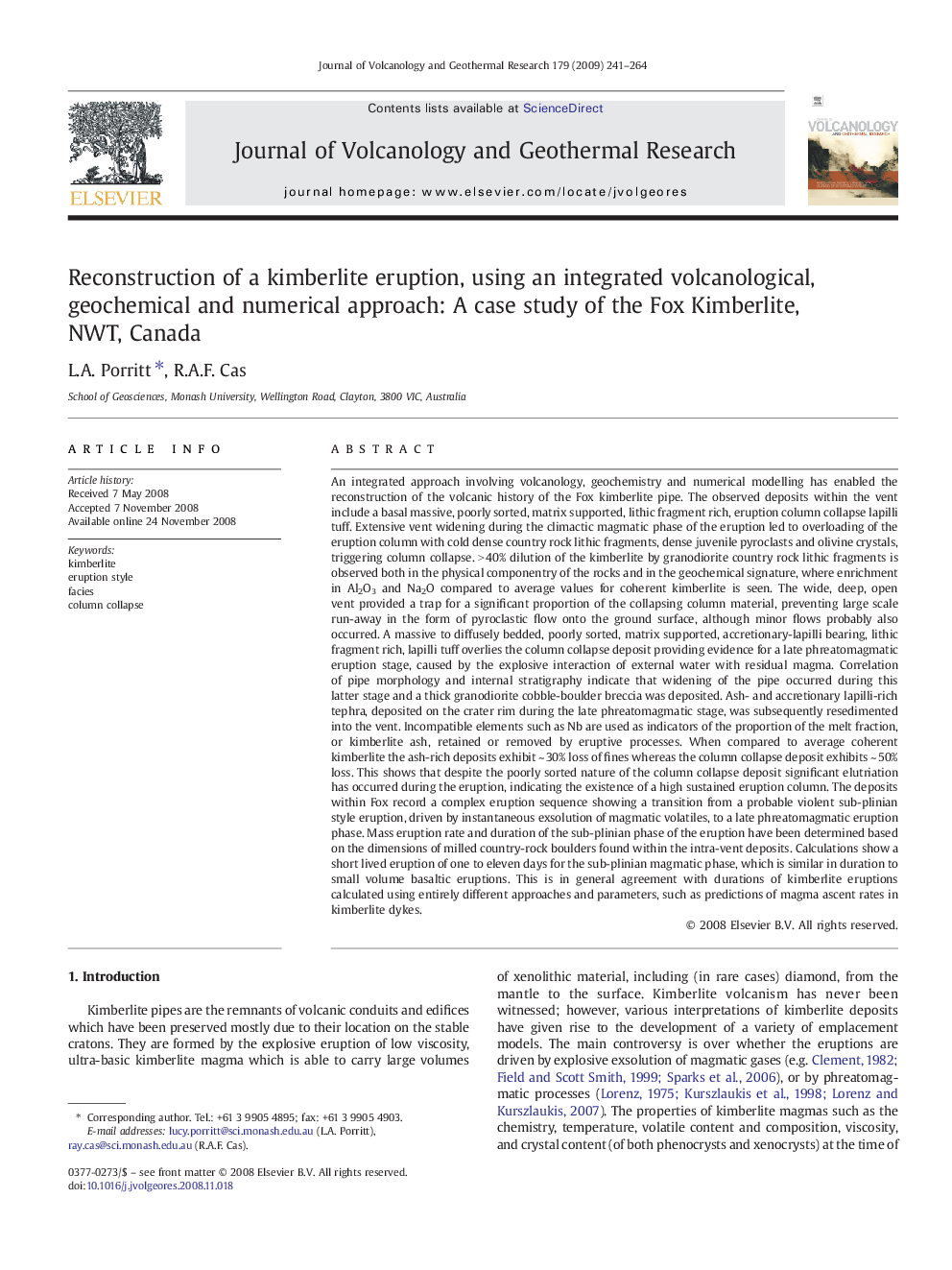 Reconstruction of a kimberlite eruption, using an integrated volcanological, geochemical and numerical approach: A case study of the Fox Kimberlite, NWT, Canada