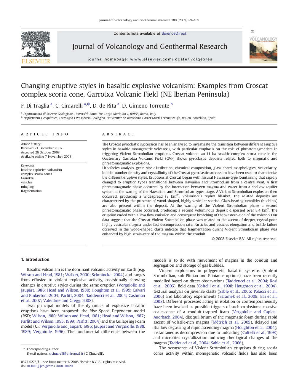 Changing eruptive styles in basaltic explosive volcanism: Examples from Croscat complex scoria cone, Garrotxa Volcanic Field (NE Iberian Peninsula)