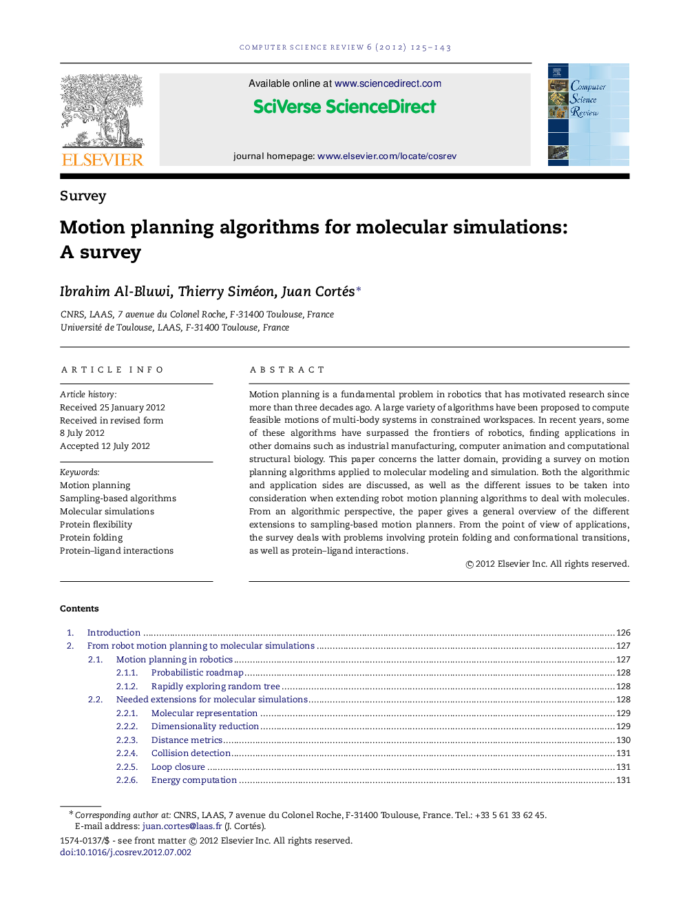 Motion planning algorithms for molecular simulations: A survey