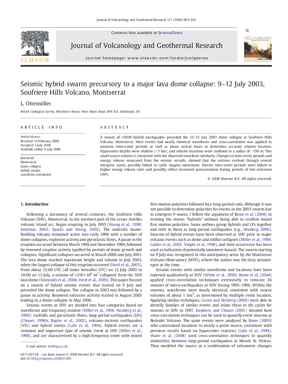 Seismic hybrid swarm precursory to a major lava dome collapse: 9–12 July 2003, Soufriere Hills Volcano, Montserrat