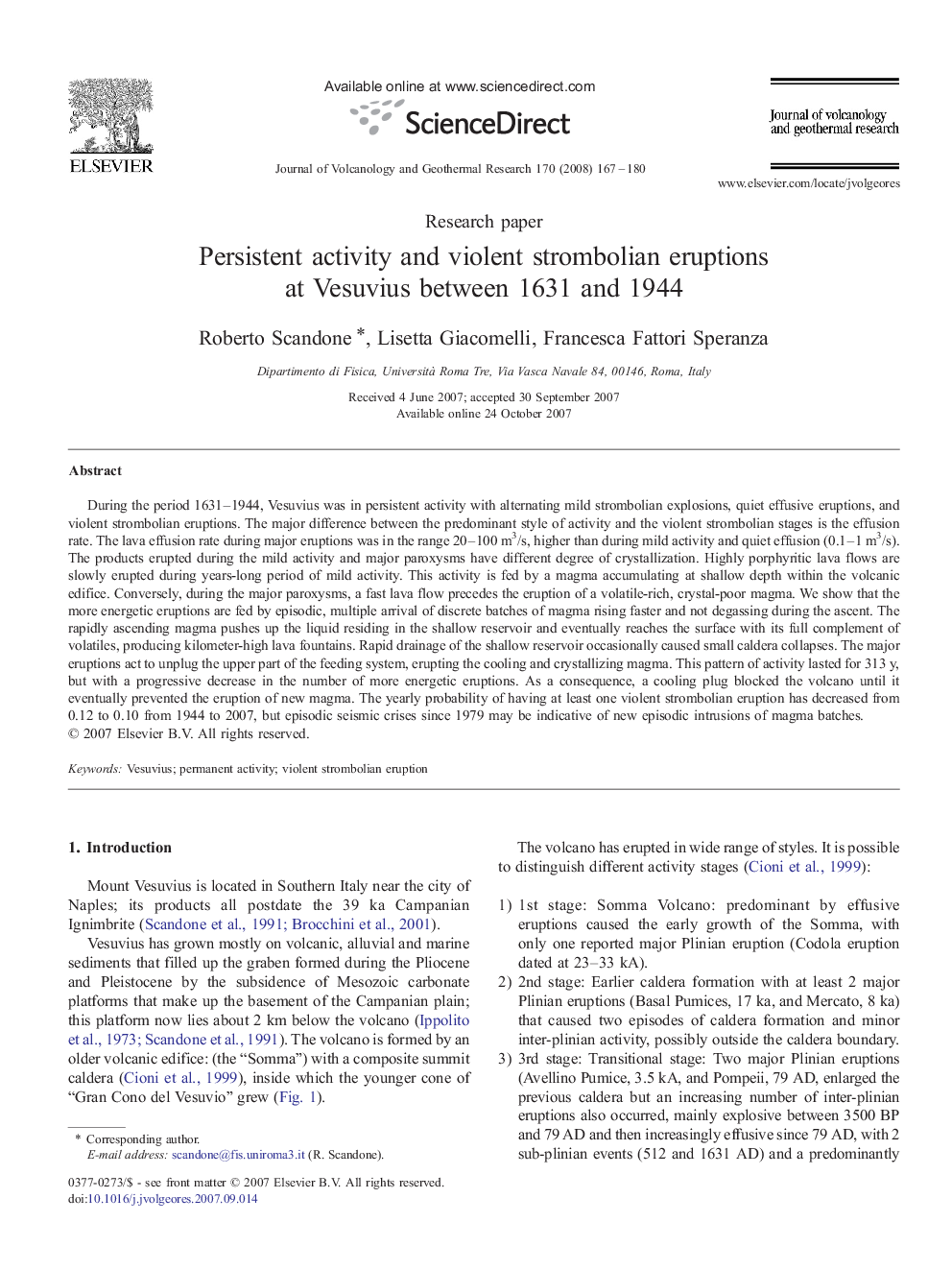 Persistent activity and violent strombolian eruptions at Vesuvius between 1631 and 1944