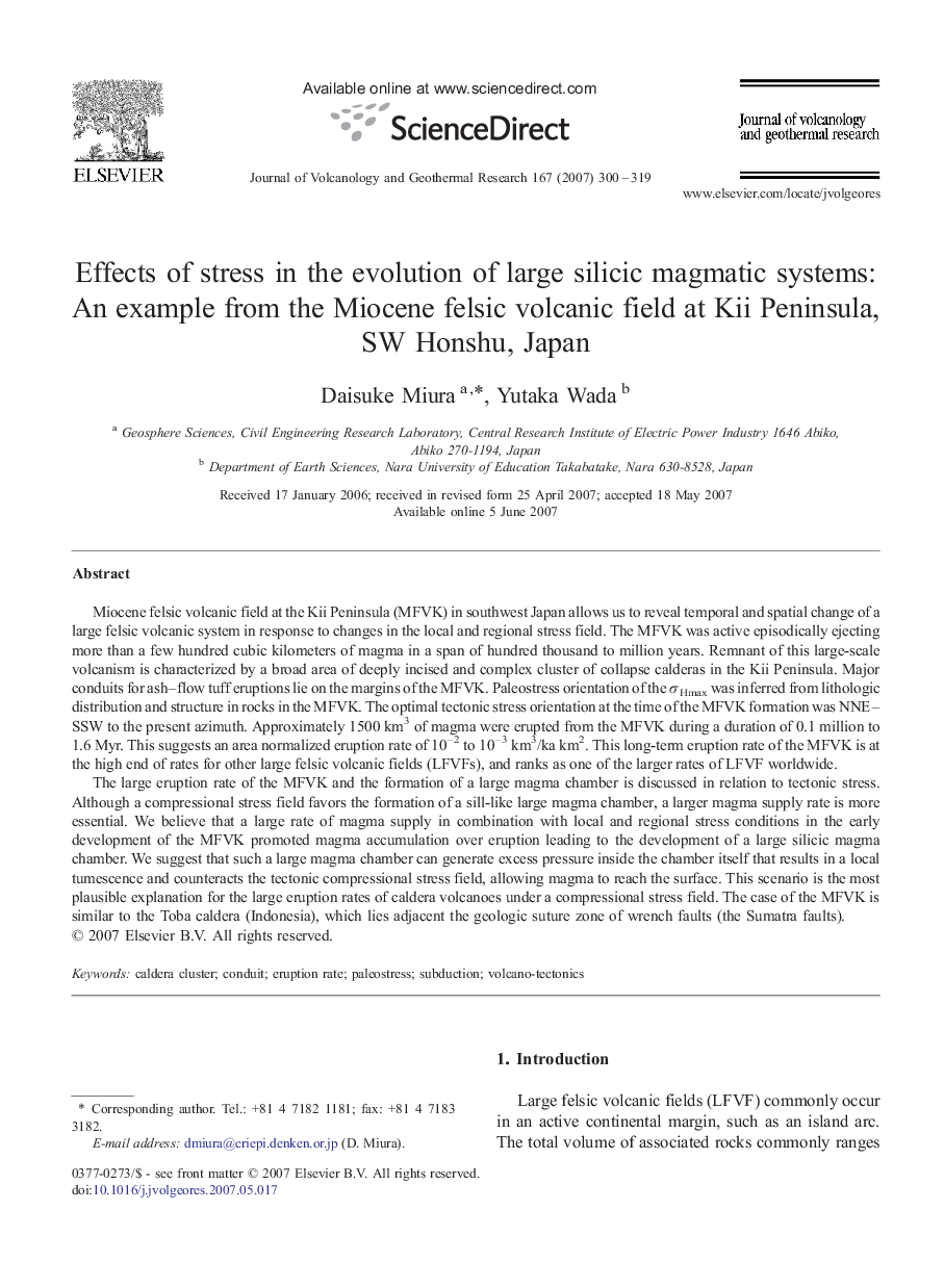 Effects of stress in the evolution of large silicic magmatic systems: An example from the Miocene felsic volcanic field at Kii Peninsula, SW Honshu, Japan