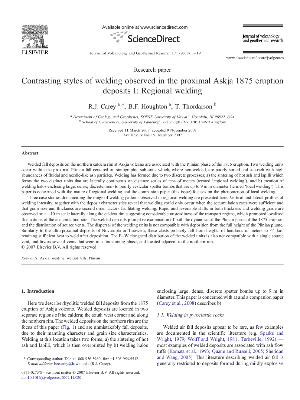 Contrasting styles of welding observed in the proximal Askja 1875 eruption deposits I: Regional welding