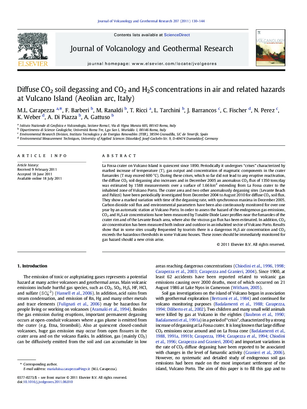 Diffuse CO2 soil degassing and CO2 and H2S concentrations in air and related hazards at Vulcano Island (Aeolian arc, Italy)