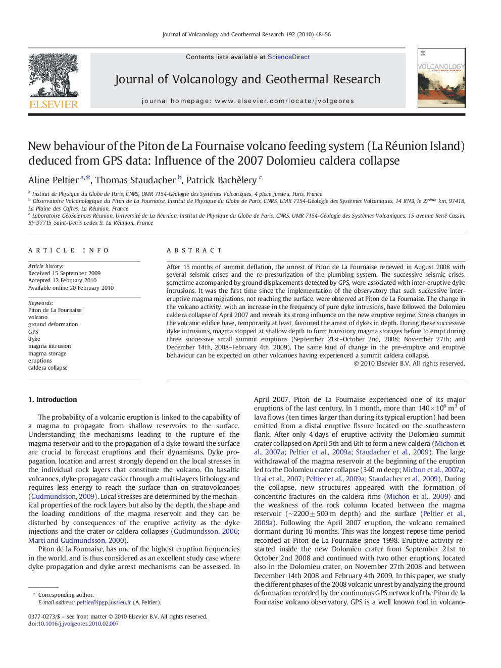 New behaviour of the Piton de La Fournaise volcano feeding system (La Réunion Island) deduced from GPS data: Influence of the 2007 Dolomieu caldera collapse