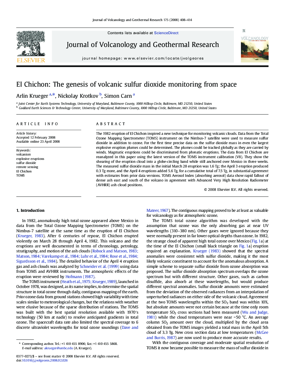 El Chichon: The genesis of volcanic sulfur dioxide monitoring from space