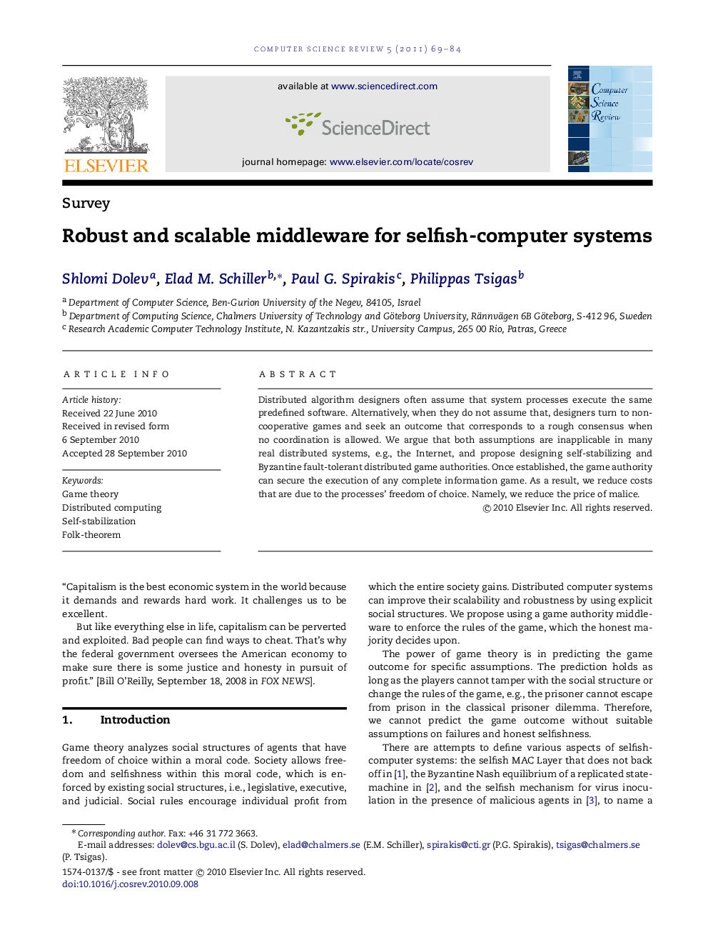 Robust and scalable middleware for selfish-computer systems