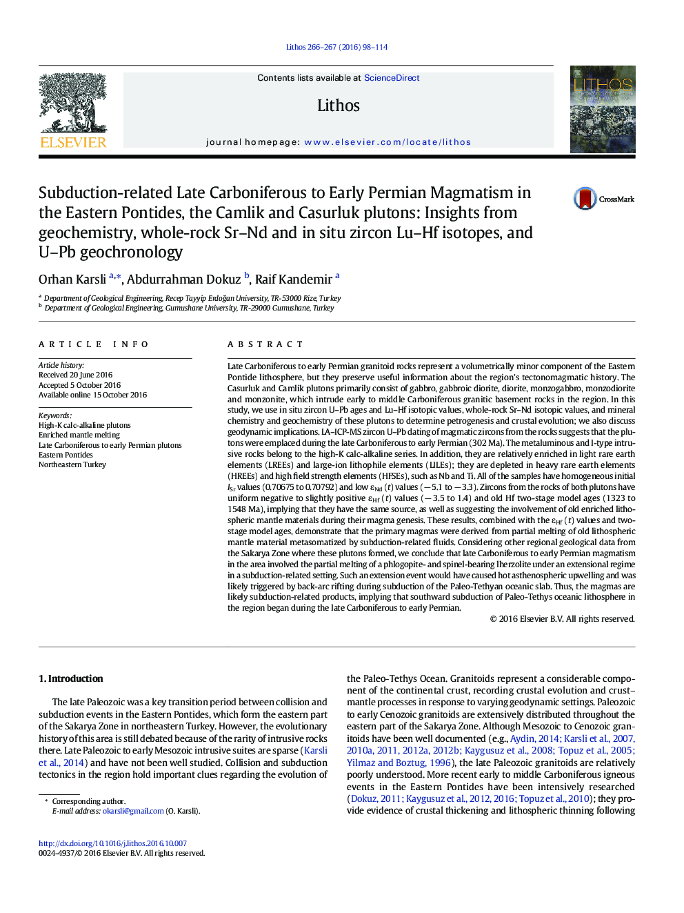 Subduction-related Late Carboniferous to Early Permian Magmatism in the Eastern Pontides, the Camlik and Casurluk plutons: Insights from geochemistry, whole-rock Sr–Nd and in situ zircon Lu–Hf isotopes, and U–Pb geochronology
