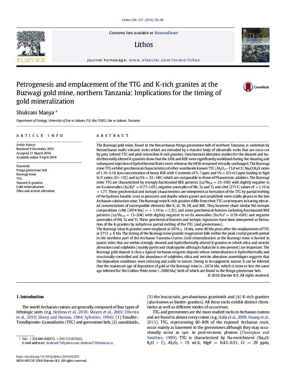 Petrogenesis and emplacement of the TTG and K-rich granites at the Buzwagi gold mine, northern Tanzania: Implications for the timing of gold mineralization