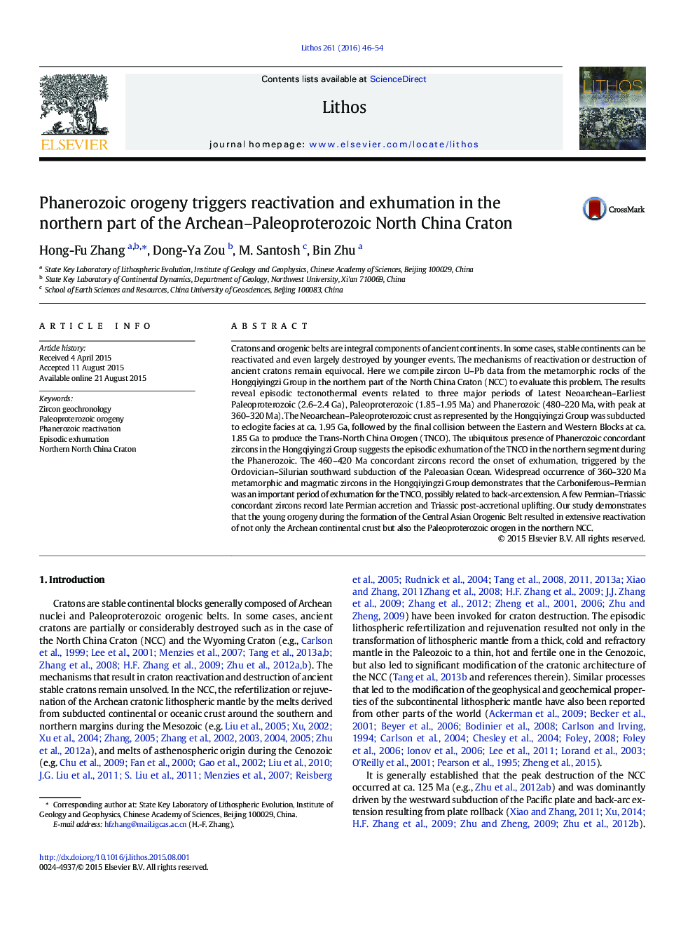عکس صفحه اول مقاله: Phanerozoic orogeny triggers reactivation and exhumation in the northern part of the Archean–Paleoproterozoic North China Craton Phanerozoic orogeny triggers reactivation and exhumation in the northern part of the Archean–Paleoproterozoic North China Craton