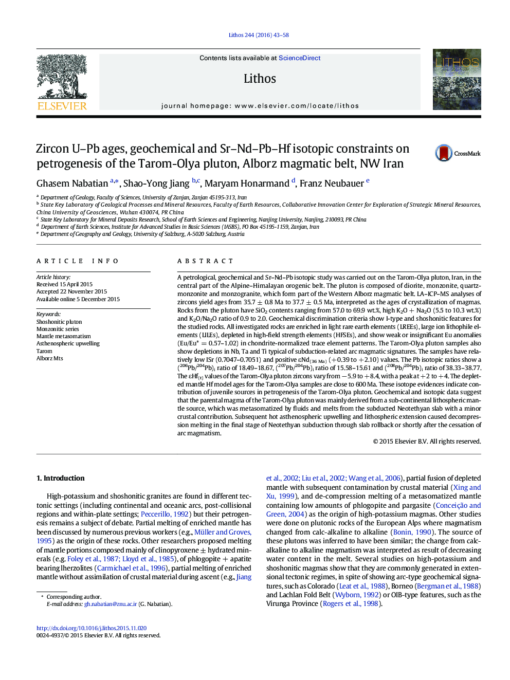 Zircon U–Pb ages, geochemical and Sr–Nd–Pb–Hf isotopic constraints on petrogenesis of the Tarom-Olya pluton, Alborz magmatic belt, NW Iran
