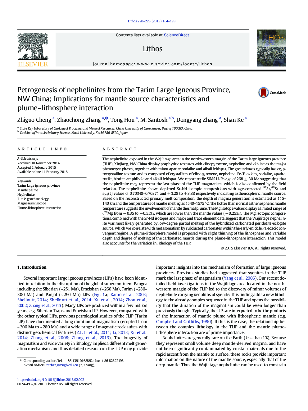 Petrogenesis of nephelinites from the Tarim Large Igneous Province, NW China: Implications for mantle source characteristics and plume–lithosphere interaction