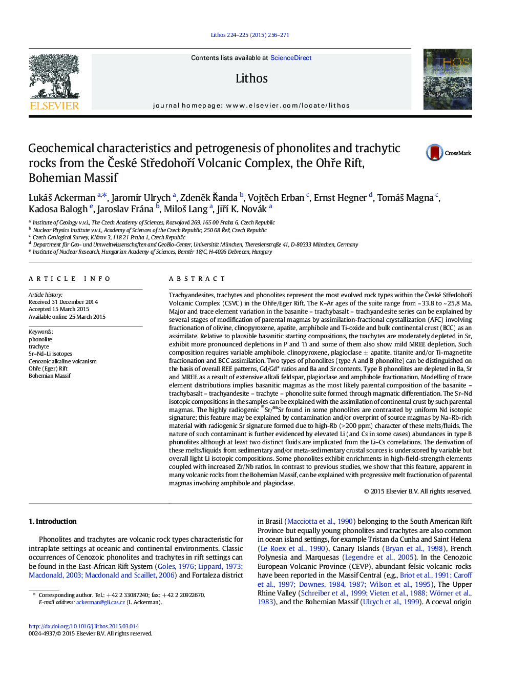 Geochemical characteristics and petrogenesis of phonolites and trachytic rocks from the Äeské StÅedohoÅÃ­ Volcanic Complex, the OhÅe Rift, Bohemian Massif