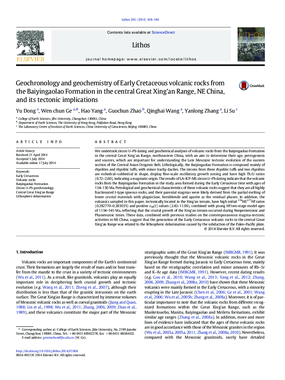 Geochronology and geochemistry of Early Cretaceous volcanic rocks from the Baiyingaolao Formation in the central Great Xing'an Range, NE China, and its tectonic implications