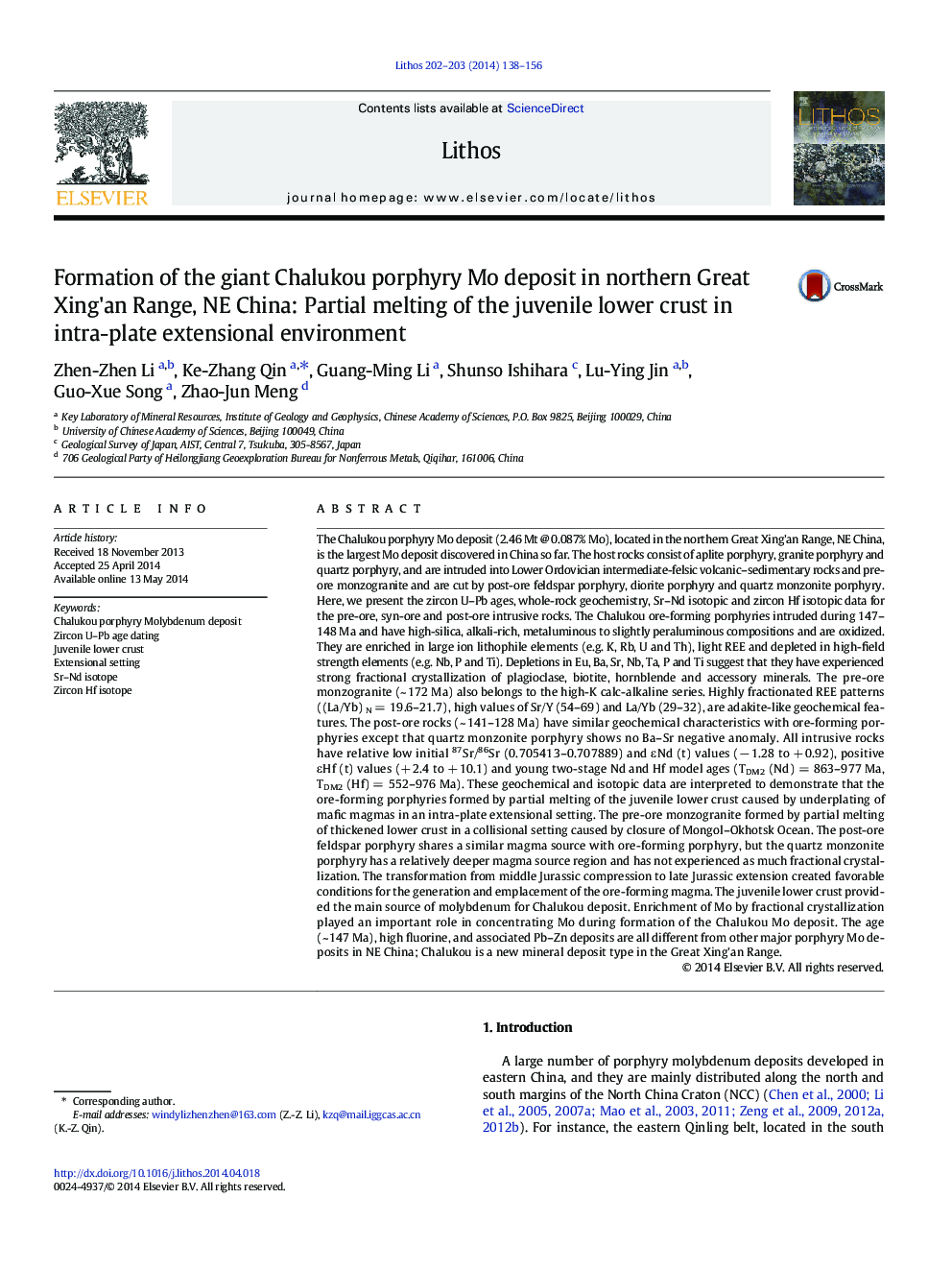 Formation of the giant Chalukou porphyry Mo deposit in northern Great Xing'an Range, NE China: Partial melting of the juvenile lower crust in intra-plate extensional environment