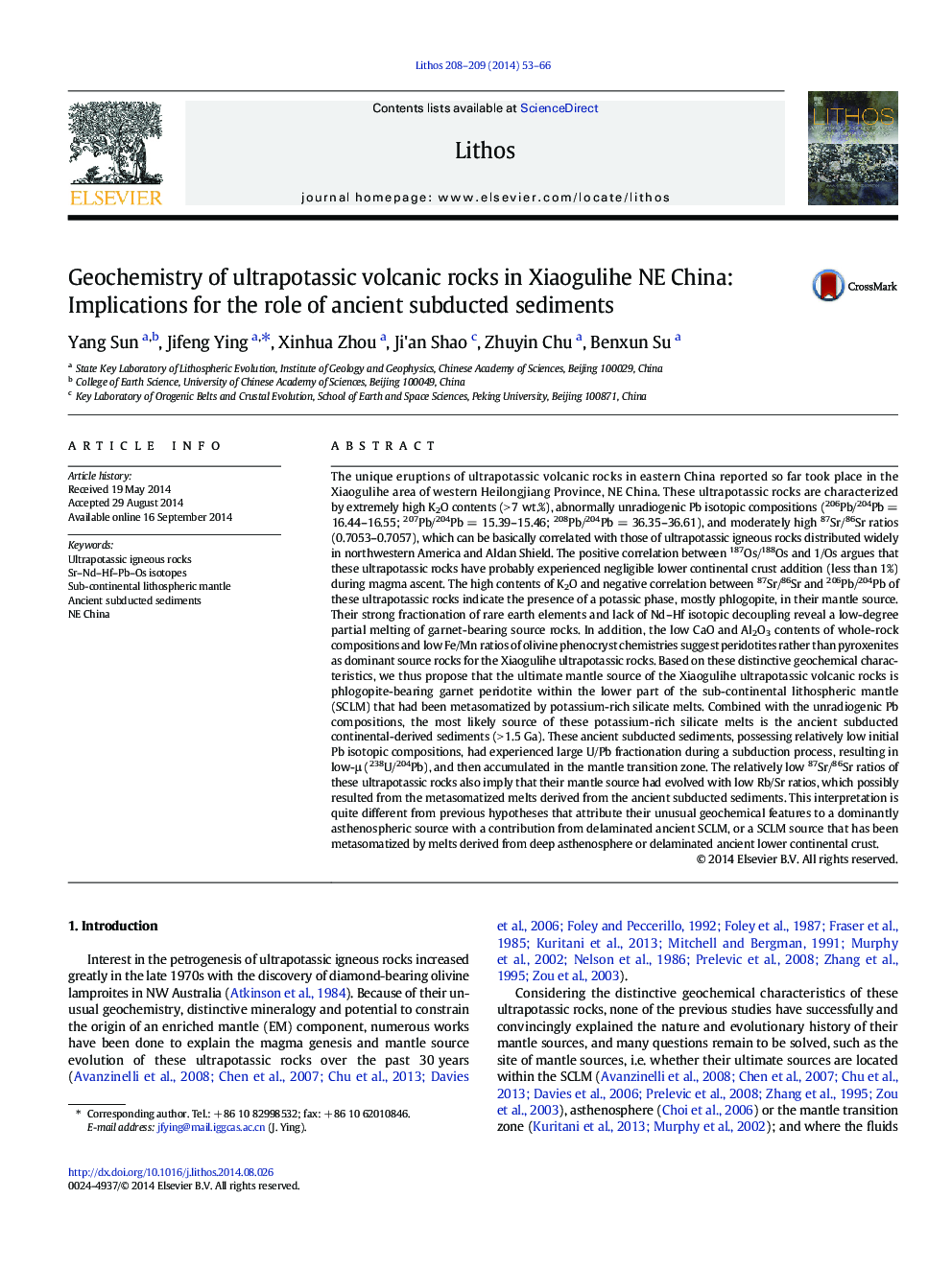 Geochemistry of ultrapotassic volcanic rocks in Xiaogulihe NE China: Implications for the role of ancient subducted sediments