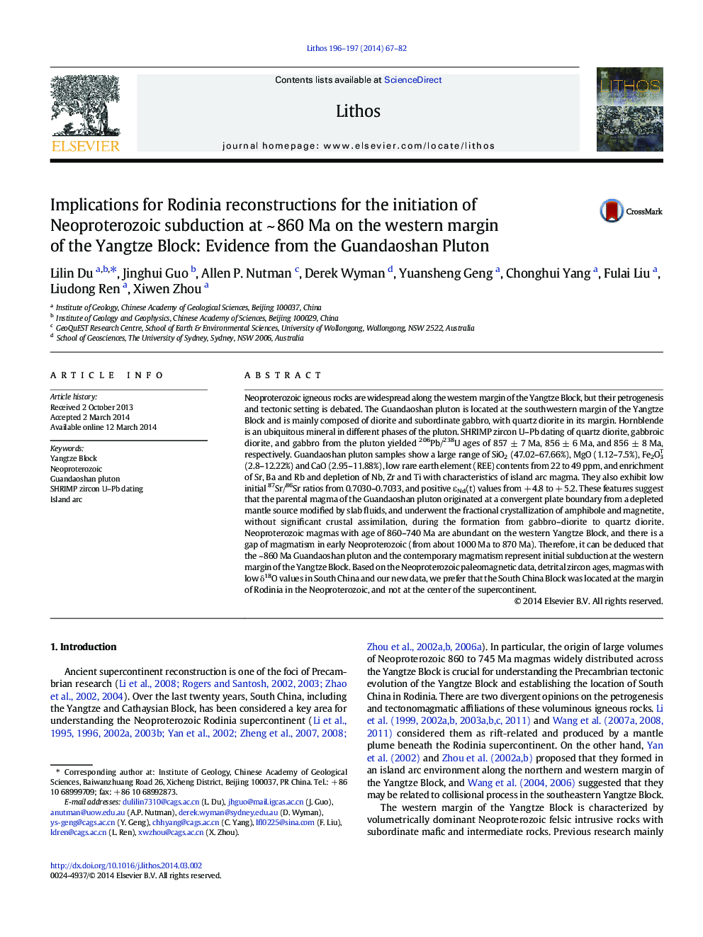 عکس صفحه اول مقاله: Implications for Rodinia reconstructions for the initiation of Neoproterozoic subduction at ~ 860 Ma on the western margin of the Yangtze Block: Evidence from the Guandaoshan Pluton Implications for Rodinia reconstructions for the initiation of Neoproterozoic subduction at ~ 860 Ma on the western margin of the Yangtze Block: Evidence from the Guandaoshan Pluton
