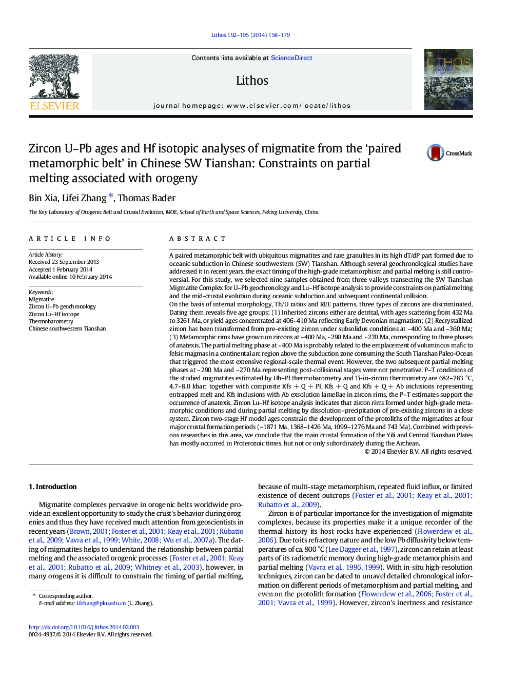 Zircon U–Pb ages and Hf isotopic analyses of migmatite from the ‘paired metamorphic belt’ in Chinese SW Tianshan: Constraints on partial melting associated with orogeny