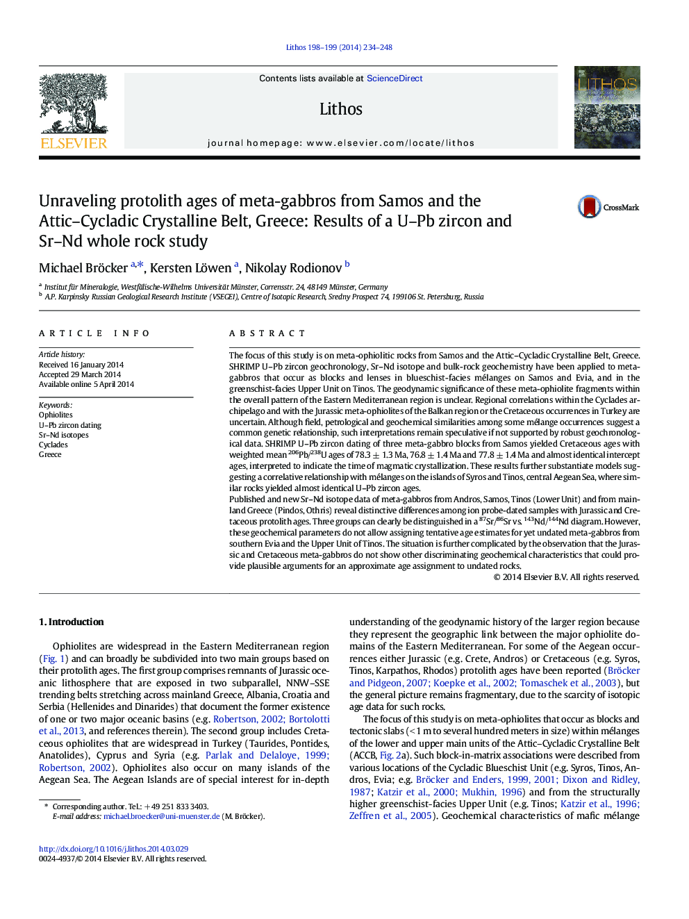 Unraveling protolith ages of meta-gabbros from Samos and the Attic–Cycladic Crystalline Belt, Greece: Results of a U–Pb zircon and Sr–Nd whole rock study