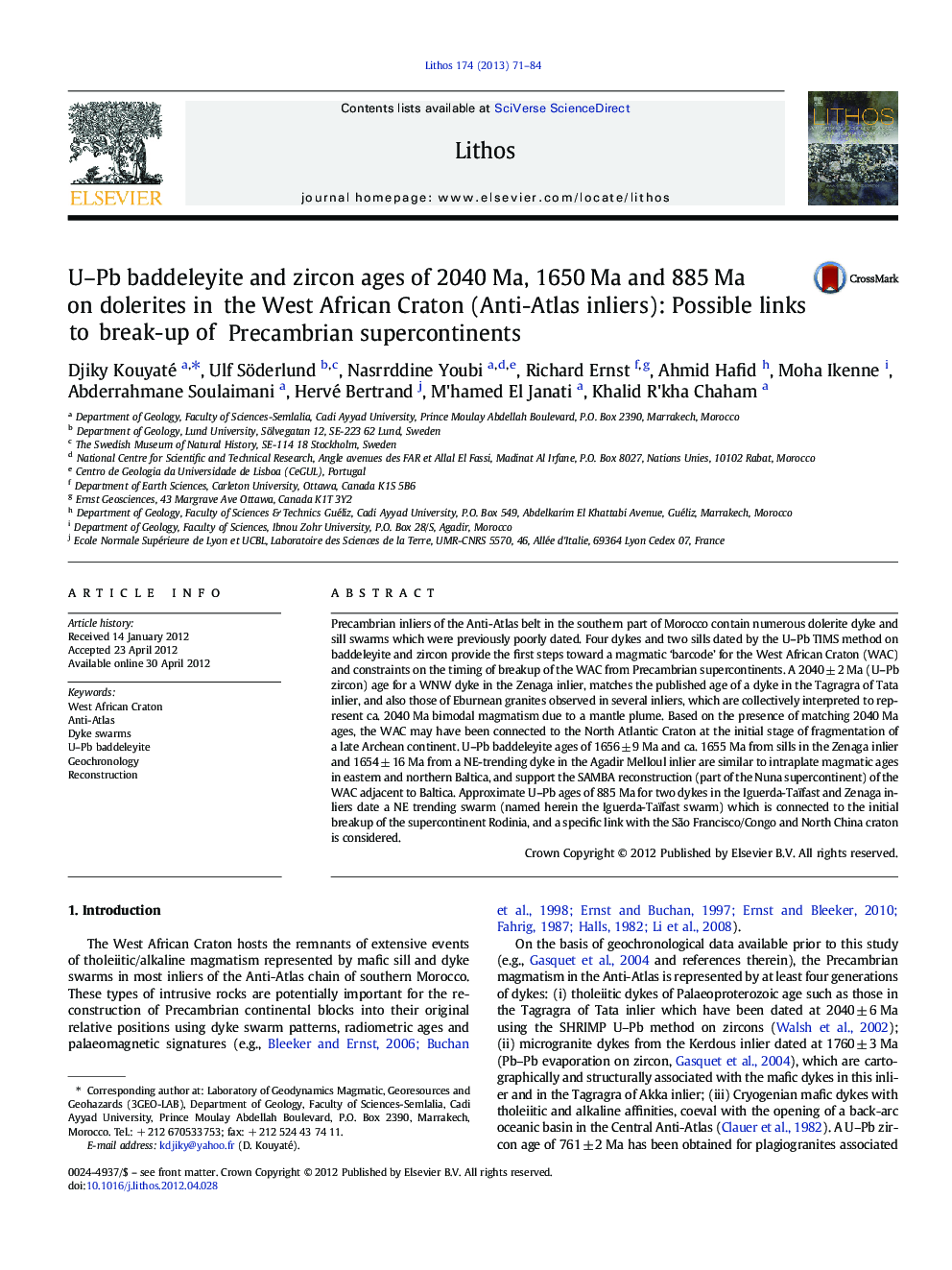 U–Pb baddeleyite and zircon ages of 2040 Ma, 1650 Ma and 885 Ma on dolerites in the West African Craton (Anti-Atlas inliers): Possible links to break-up of Precambrian supercontinents