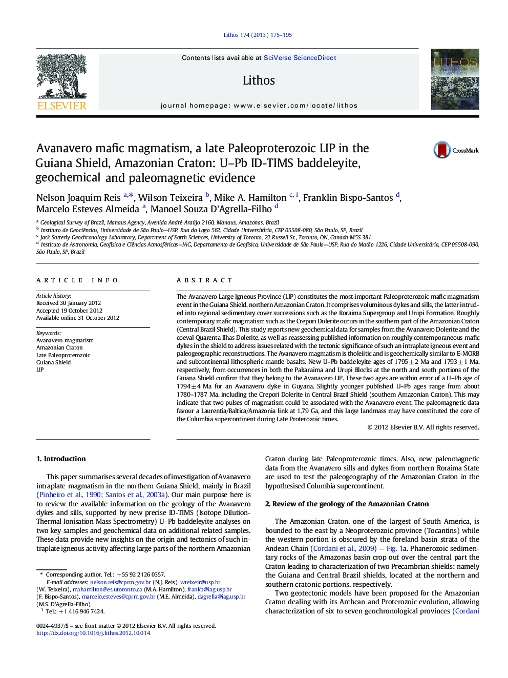Avanavero mafic magmatism, a late Paleoproterozoic LIP in the Guiana Shield, Amazonian Craton: U–Pb ID-TIMS baddeleyite, geochemical and paleomagnetic evidence