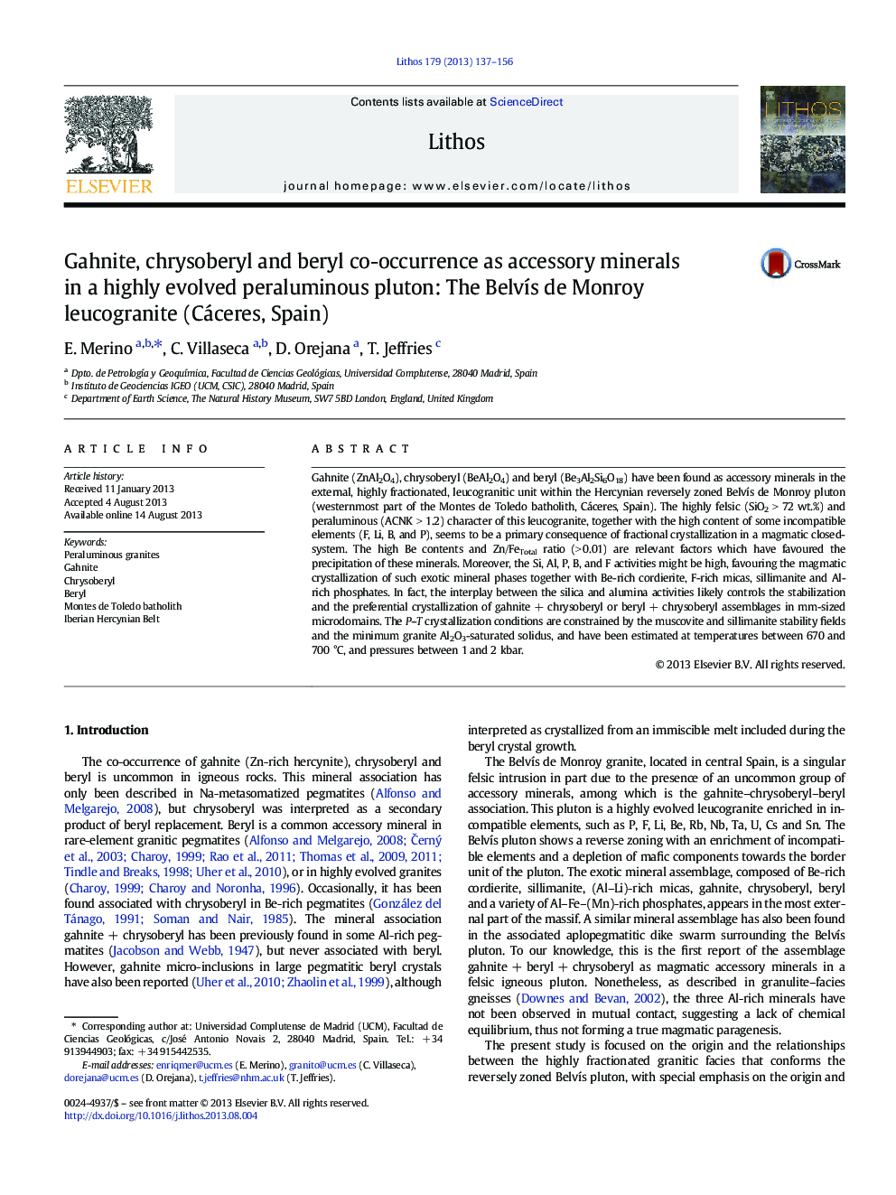 Gahnite, chrysoberyl and beryl co-occurrence as accessory minerals in a highly evolved peraluminous pluton: The Belvís de Monroy leucogranite (Cáceres, Spain)