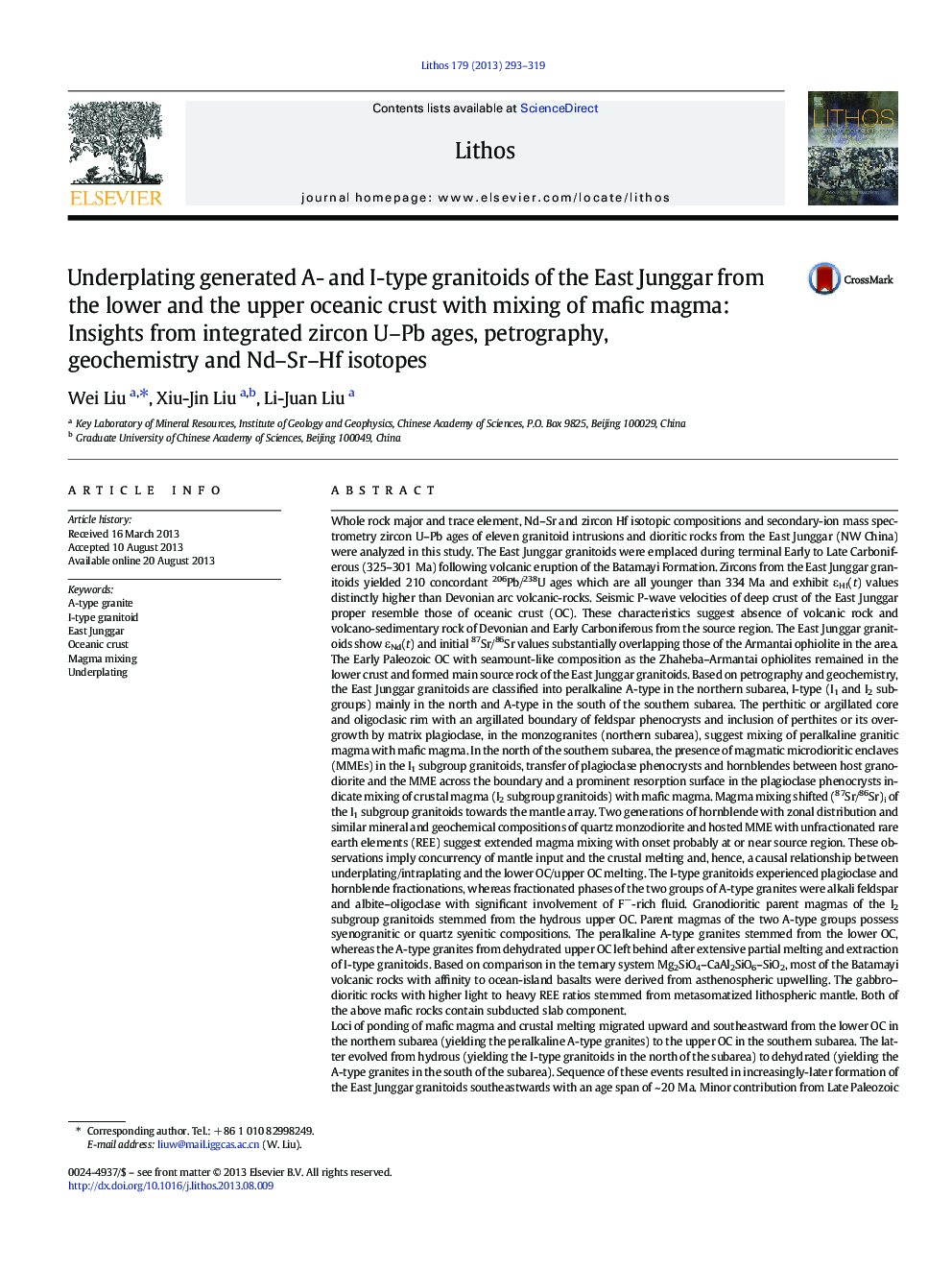 Underplating generated A- and I-type granitoids of the East Junggar from the lower and the upper oceanic crust with mixing of mafic magma: Insights from integrated zircon U–Pb ages, petrography, geochemistry and Nd–Sr–Hf isotopes