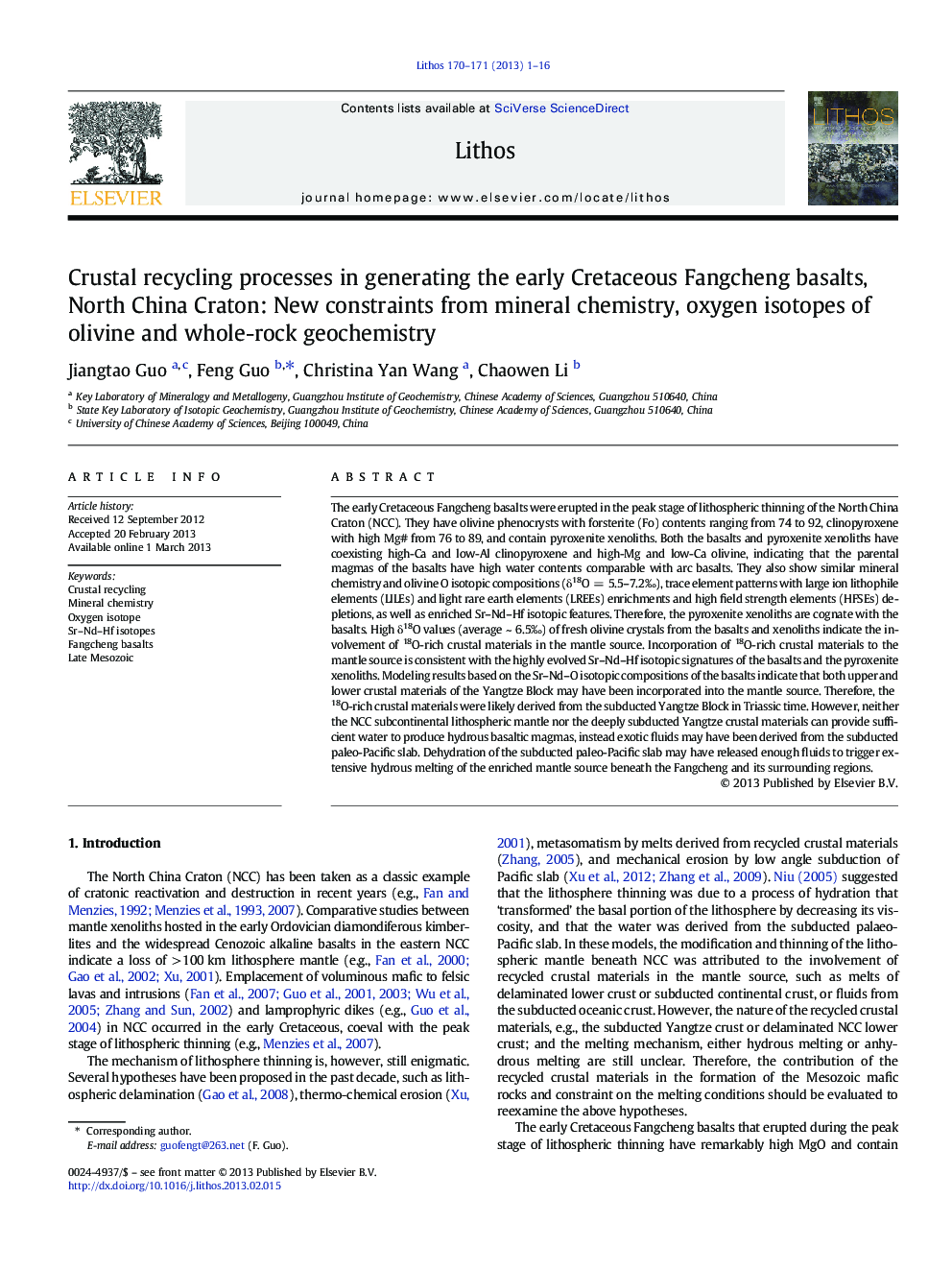 Crustal recycling processes in generating the early Cretaceous Fangcheng basalts, North China Craton: New constraints from mineral chemistry, oxygen isotopes of olivine and whole-rock geochemistry