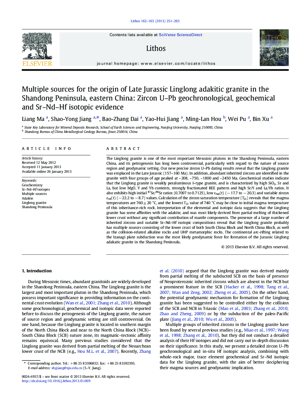 Multiple sources for the origin of Late Jurassic Linglong adakitic granite in the Shandong Peninsula, eastern China: Zircon U–Pb geochronological, geochemical and Sr–Nd–Hf isotopic evidence