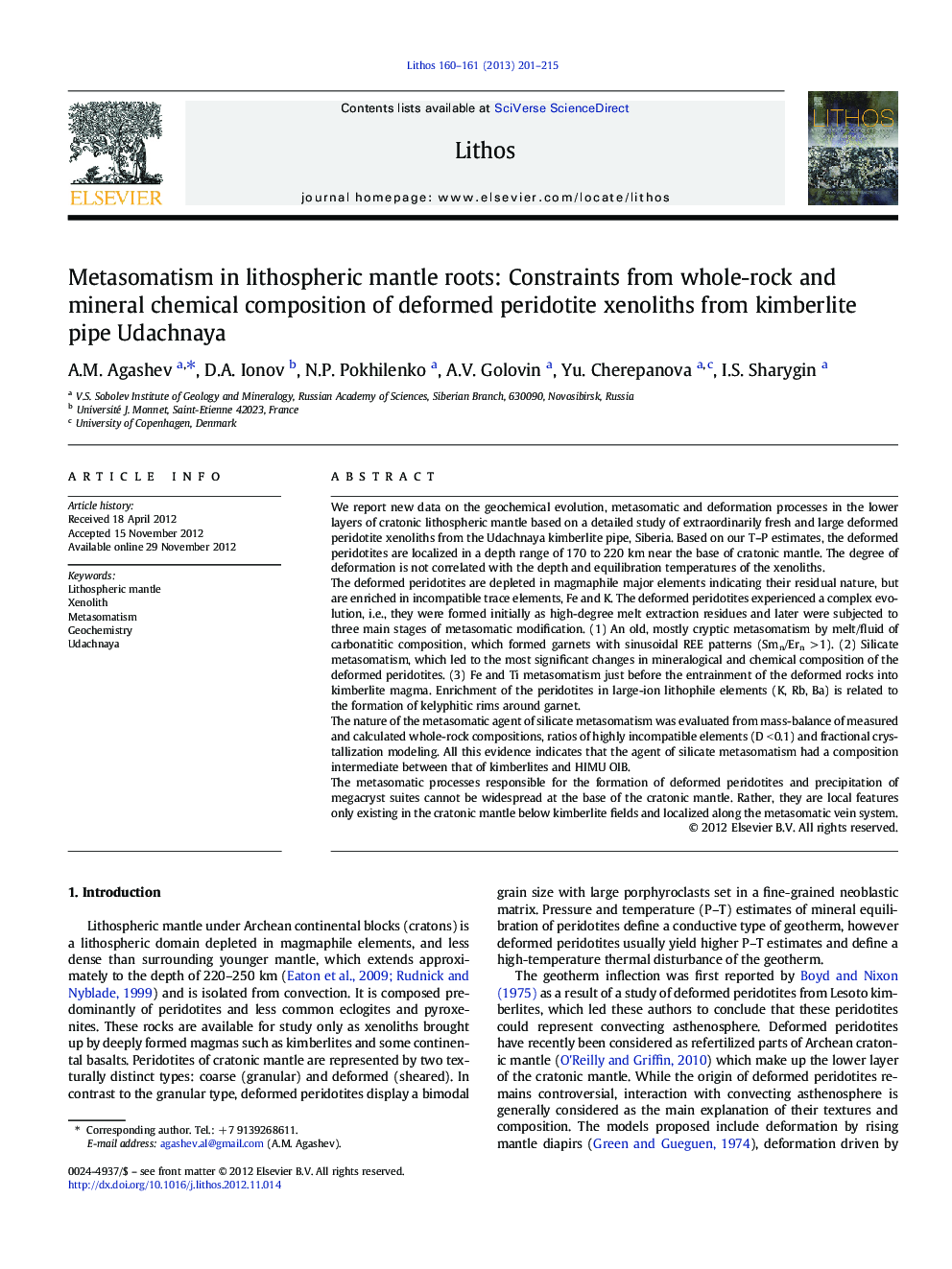 Metasomatism in lithospheric mantle roots: Constraints from whole-rock and mineral chemical composition of deformed peridotite xenoliths from kimberlite pipe Udachnaya