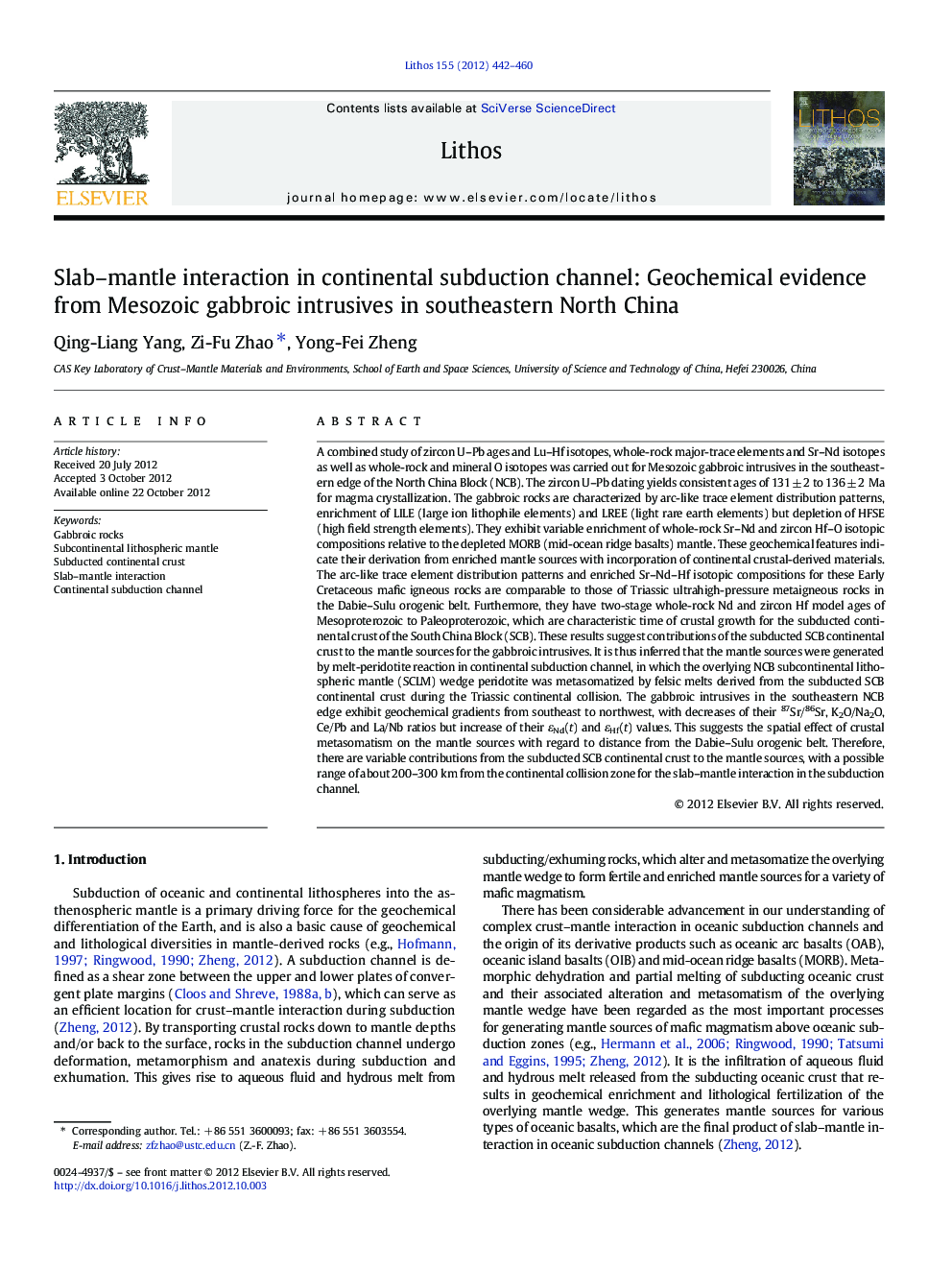 Slab–mantle interaction in continental subduction channel: Geochemical evidence from Mesozoic gabbroic intrusives in southeastern North China