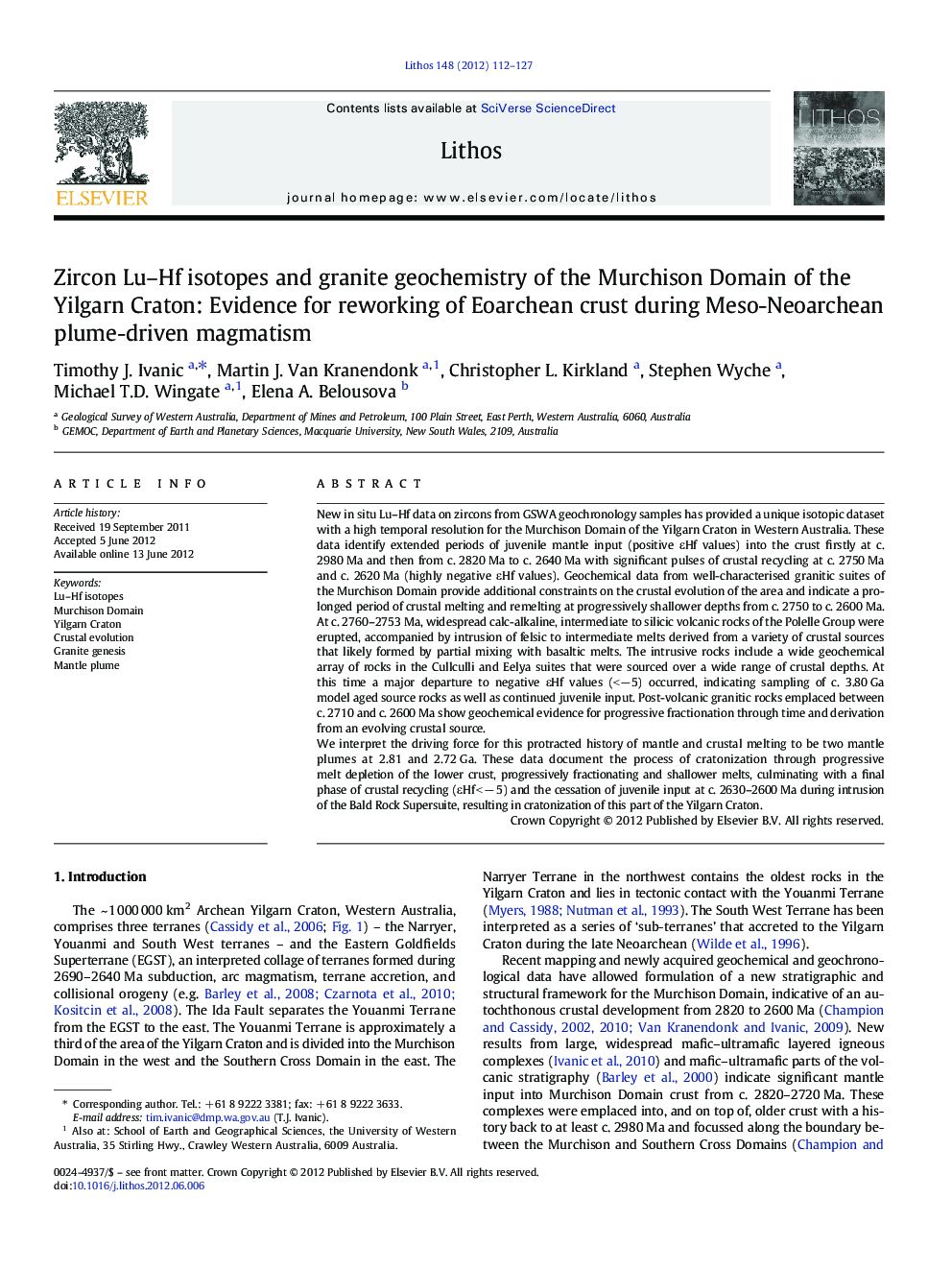 Zircon Lu–Hf isotopes and granite geochemistry of the Murchison Domain of the Yilgarn Craton: Evidence for reworking of Eoarchean crust during Meso-Neoarchean plume-driven magmatism