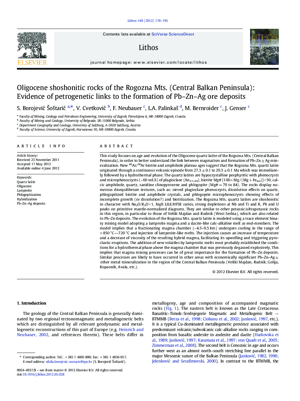 Oligocene shoshonitic rocks of the Rogozna Mts. (Central Balkan Peninsula): Evidence of petrogenetic links to the formation of Pb–Zn–Ag ore deposits