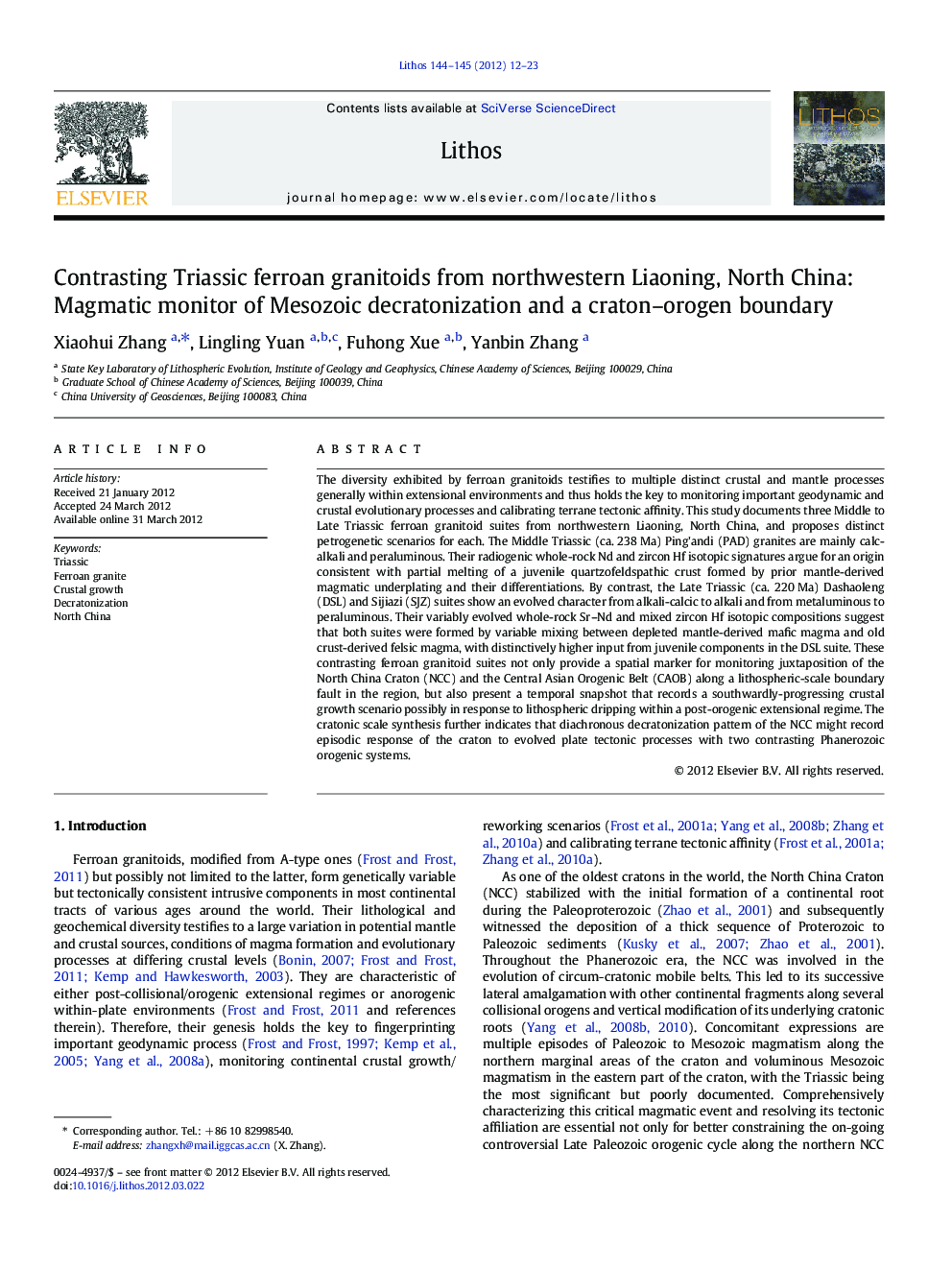 Contrasting Triassic ferroan granitoids from northwestern Liaoning, North China: Magmatic monitor of Mesozoic decratonization and a craton–orogen boundary