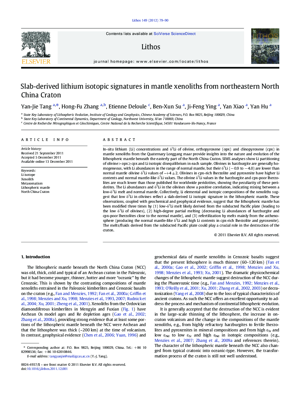 Slab-derived lithium isotopic signatures in mantle xenoliths from northeastern North China Craton