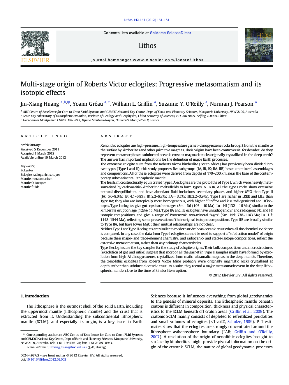 Multi-stage origin of Roberts Victor eclogites: Progressive metasomatism and its isotopic effects