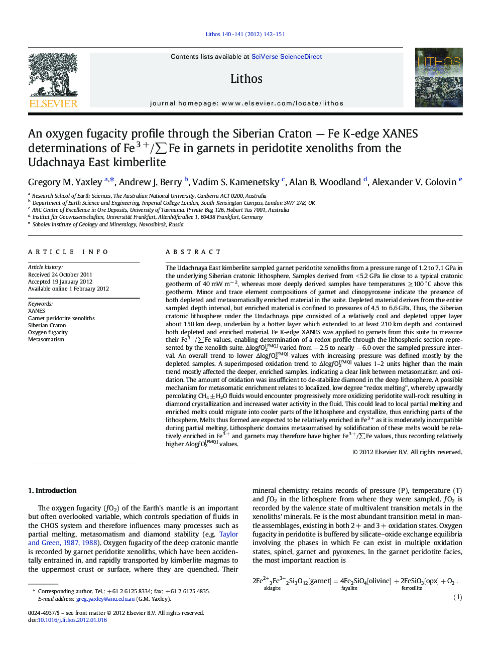 An oxygen fugacity profile through the Siberian Craton — Fe K-edge XANES determinations of Fe3 +/∑Fe in garnets in peridotite xenoliths from the Udachnaya East kimberlite