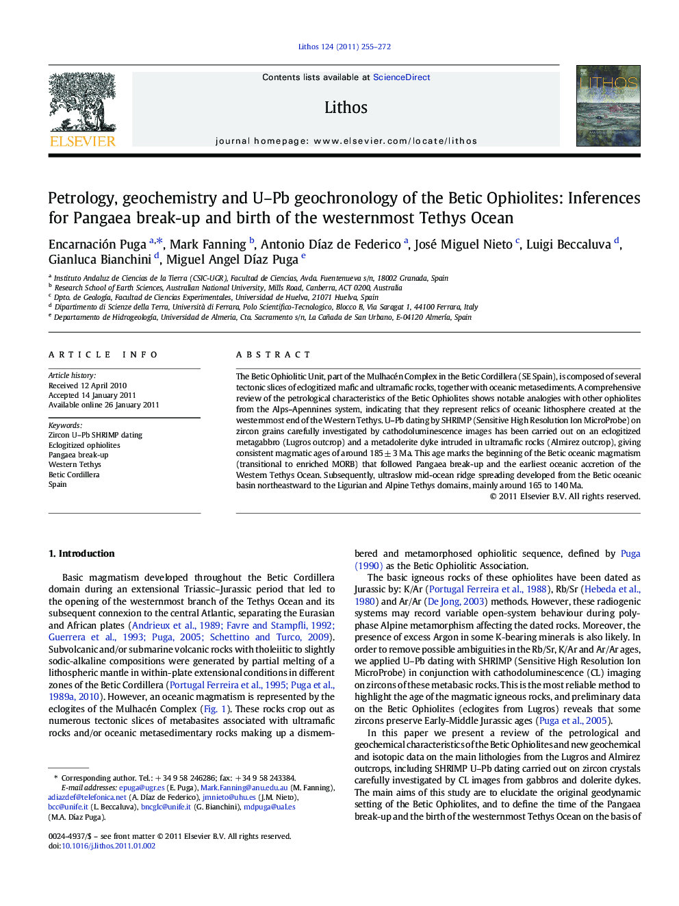 Petrology, geochemistry and U–Pb geochronology of the Betic Ophiolites: Inferences for Pangaea break-up and birth of the westernmost Tethys Ocean