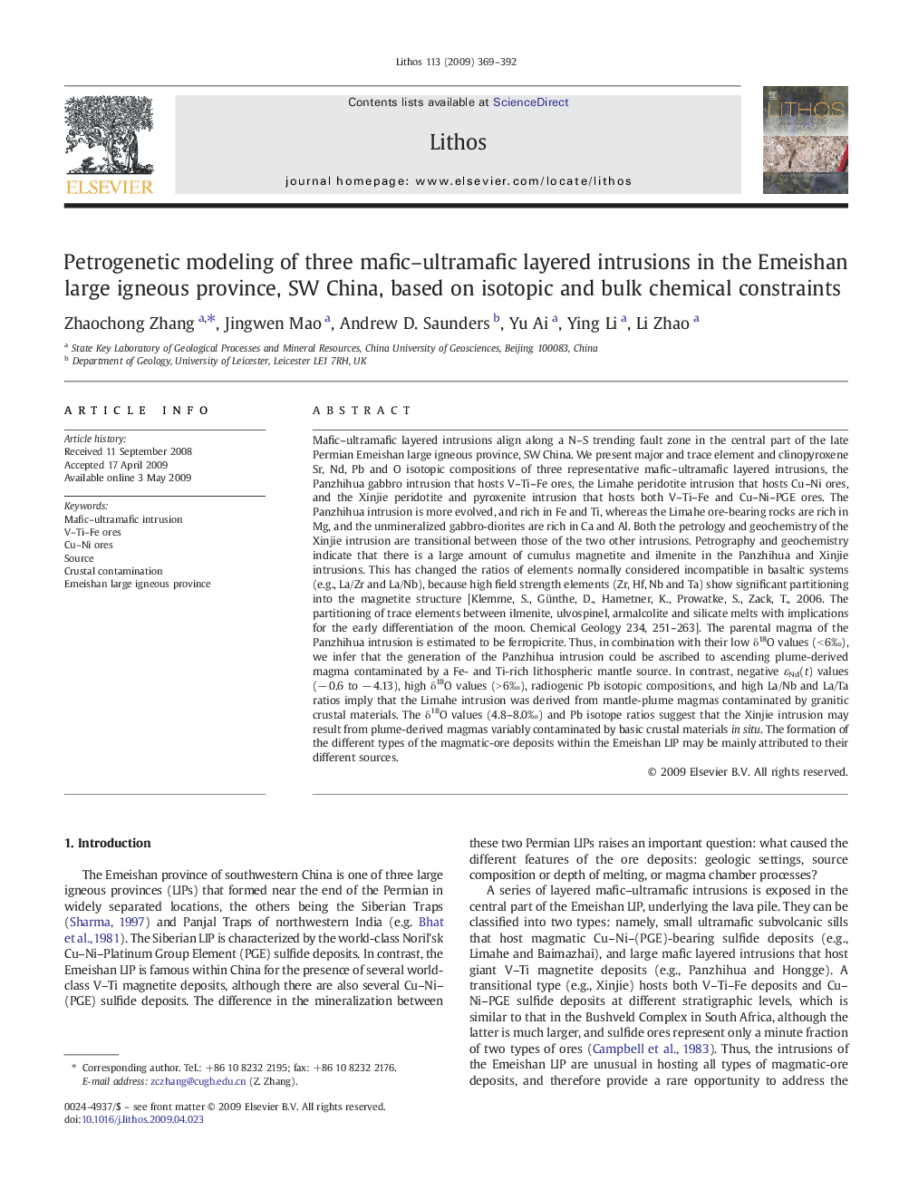 Petrogenetic modeling of three mafic–ultramafic layered intrusions in the Emeishan large igneous province, SW China, based on isotopic and bulk chemical constraints