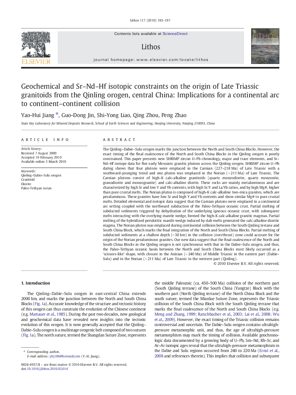 Geochemical and Sr–Nd–Hf isotopic constraints on the origin of Late Triassic granitoids from the Qinling orogen, central China: Implications for a continental arc to continent–continent collision