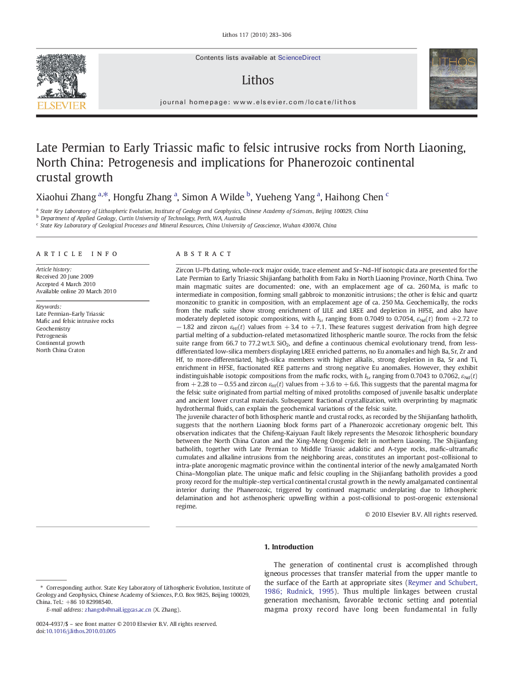 Late Permian to Early Triassic mafic to felsic intrusive rocks from North Liaoning, North China: Petrogenesis and implications for Phanerozoic continental crustal growth