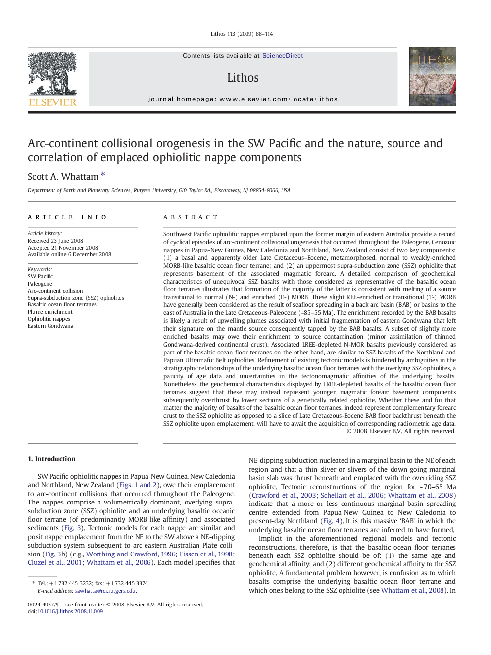 Arc-continent collisional orogenesis in the SW Pacific and the nature, source and correlation of emplaced ophiolitic nappe components