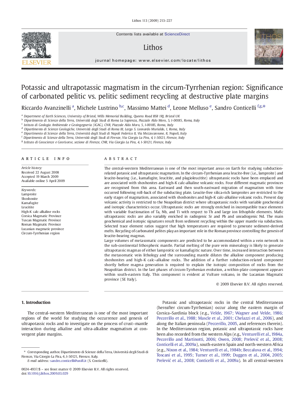 Potassic and ultrapotassic magmatism in the circum-Tyrrhenian region: Significance of carbonated pelitic vs. pelitic sediment recycling at destructive plate margins