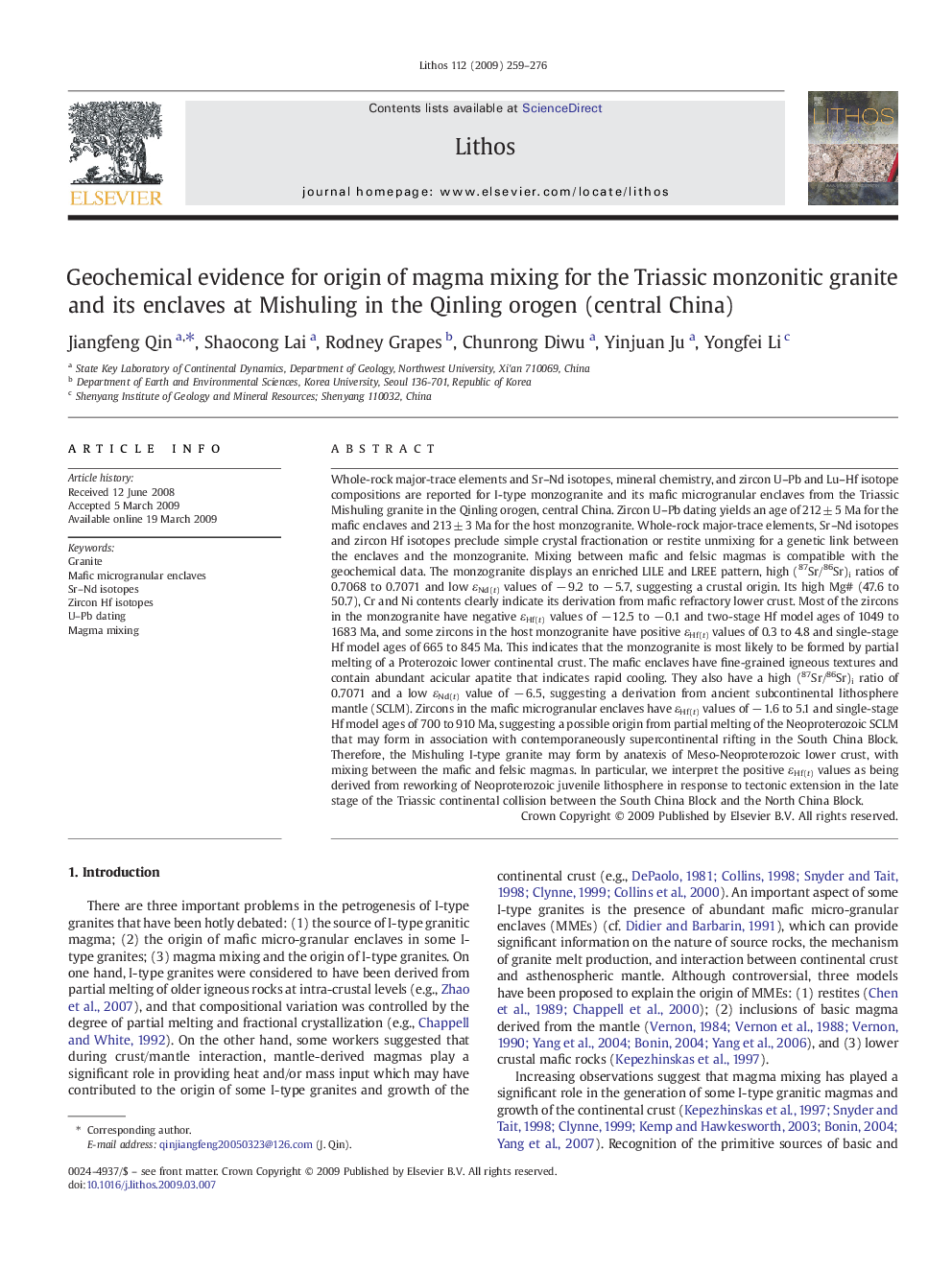 Geochemical evidence for origin of magma mixing for the Triassic monzonitic granite and its enclaves at Mishuling in the Qinling orogen (central China)