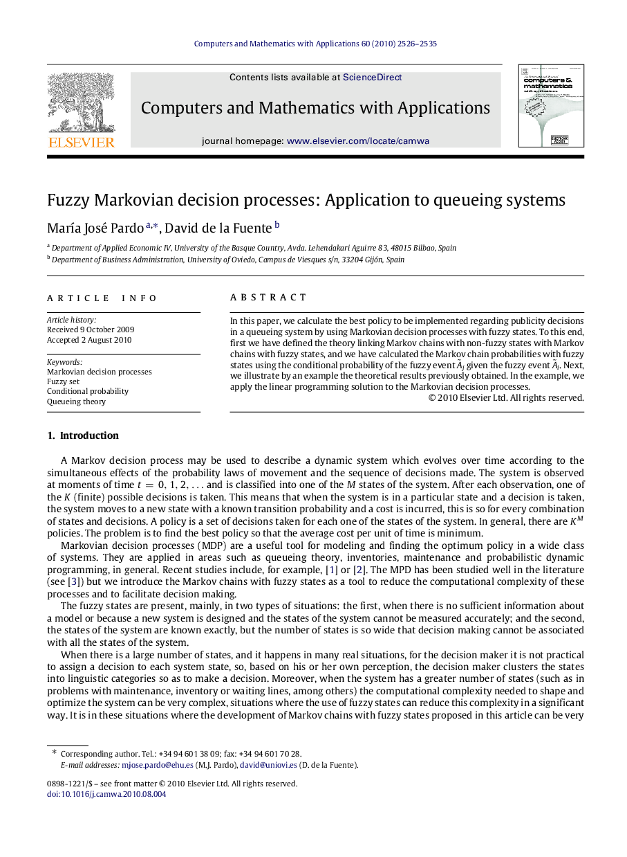 Fuzzy Markovian decision processes: Application to queueing systems