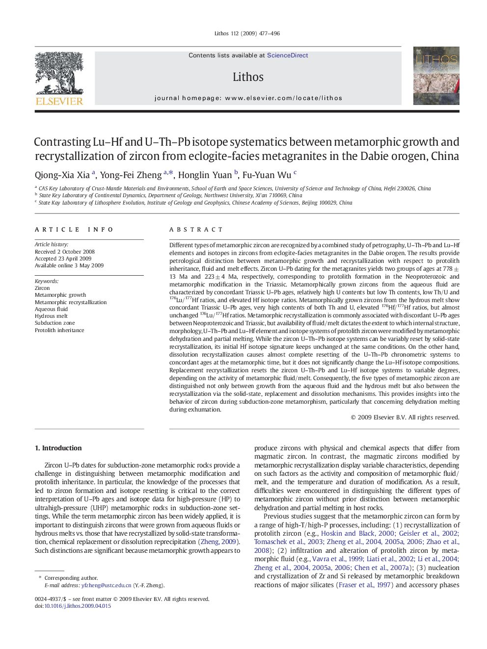 Contrasting Lu–Hf and U–Th–Pb isotope systematics between metamorphic growth and recrystallization of zircon from eclogite-facies metagranites in the Dabie orogen, China