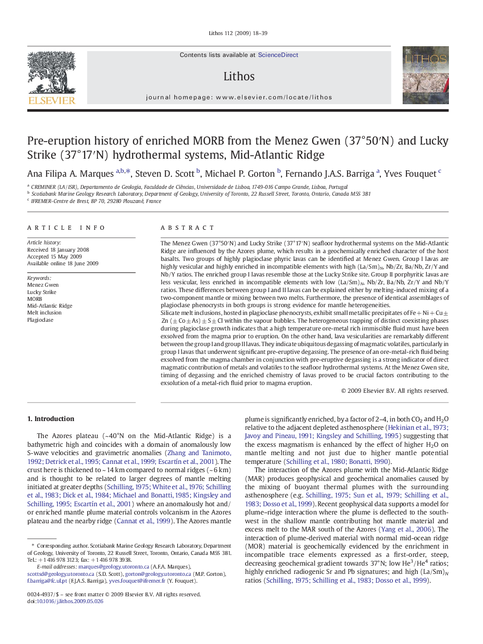 Pre-eruption history of enriched MORB from the Menez Gwen (37Â°50â²N) and Lucky Strike (37Â°17â²N) hydrothermal systems, Mid-Atlantic Ridge