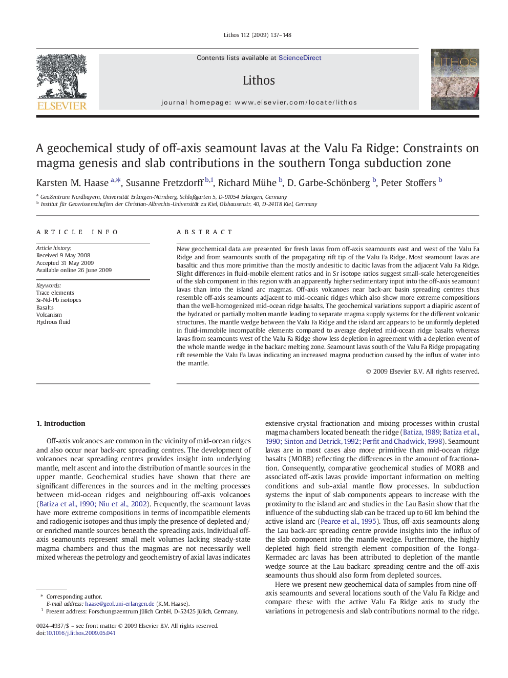 A geochemical study of off-axis seamount lavas at the Valu Fa Ridge: Constraints on magma genesis and slab contributions in the southern Tonga subduction zone